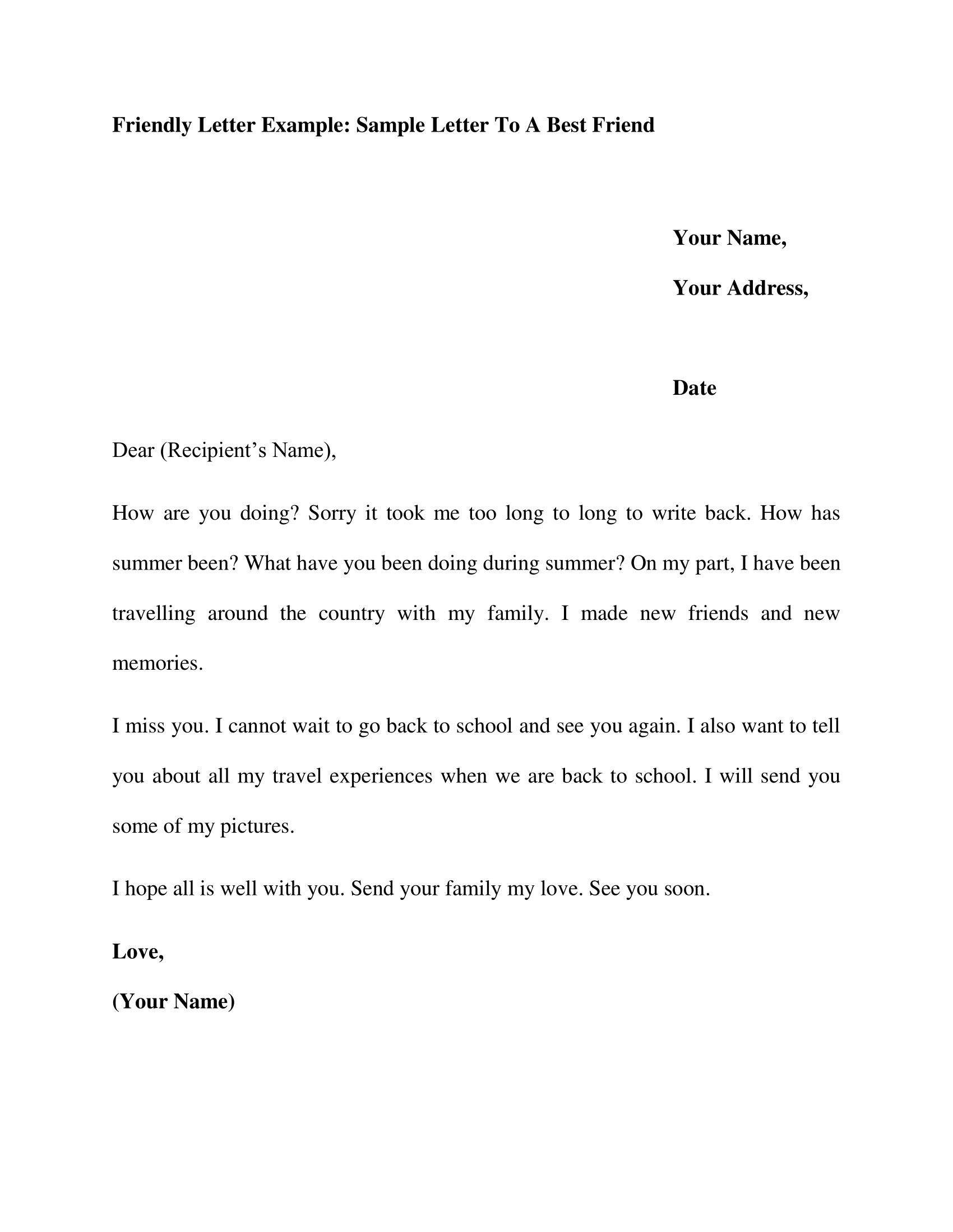 Friendly Letter Example: Sample Letter To A Best Friend - iWriteEssays Friendly Letter Example: Sample Letter To A Best Friend - iWriteEssays